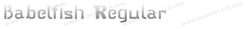 Babelfish Regular字体转换